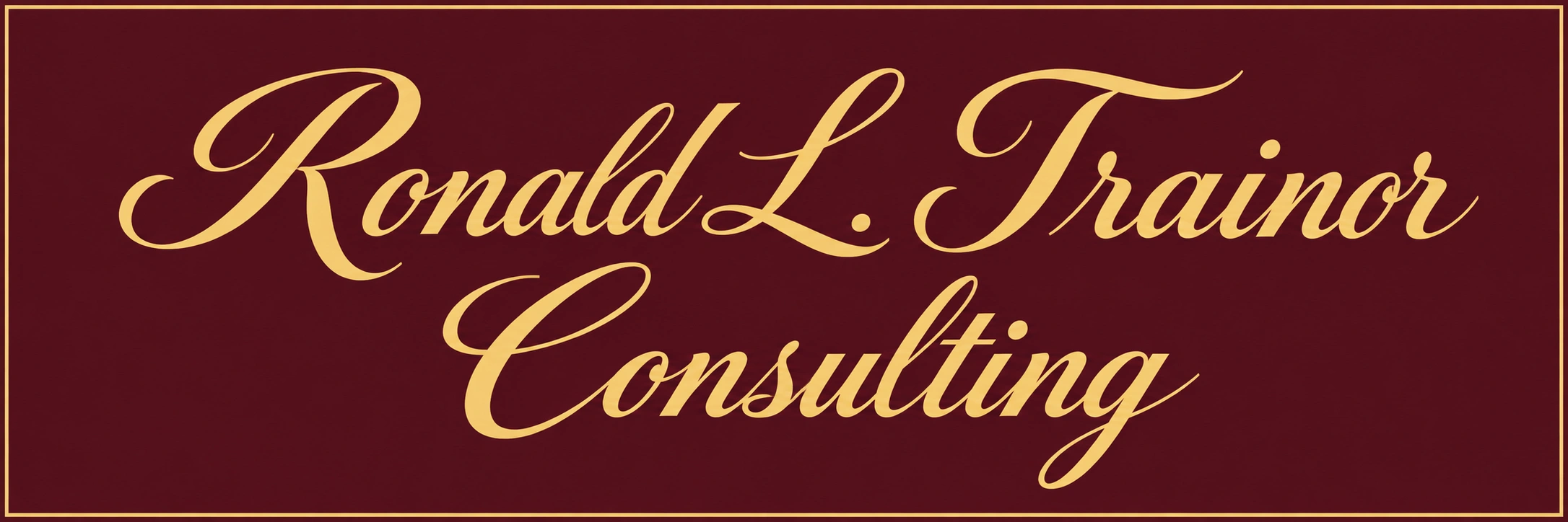 Ronald L. Trainor Consulting